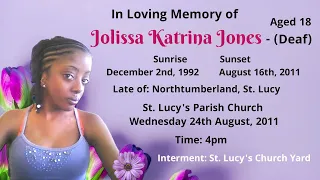 In Loving Memory of Jolissa Katrina Jones - Aged 18 (Deaf) Barbados