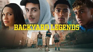 adidas Backyard Legends | The Greatest Football Story Ever Told