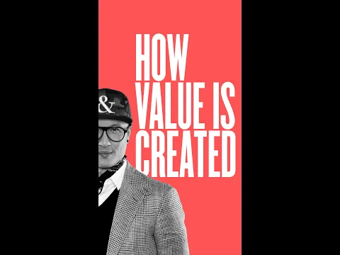 How Value Is Created—Entrepreneur Mindset