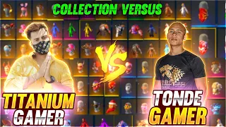 TONDE GAMER VS TITANIUM GAMER😱 | COLLECTION VERSUS - TITANIUM GAMER