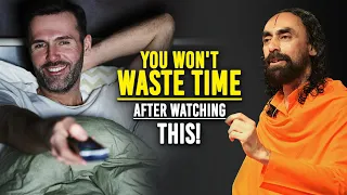 You Won't Waste Time After Watching This Story ! Life Changing Message - Swami Mukundananda