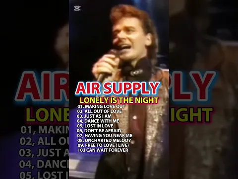 Best Air Supply Songs 🎵 Air   Supply Greatest Songs Full Album