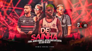 DE SAINHA - MANO DEMBELE, FURIA, ARTHUZINHO BATEDEIRA, GELADO NO BEAT