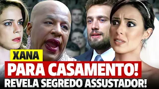 IMPÉRIO - Xana Para Casamento de Ana Clara e Vicente e REVELA SEGREDO Assustador