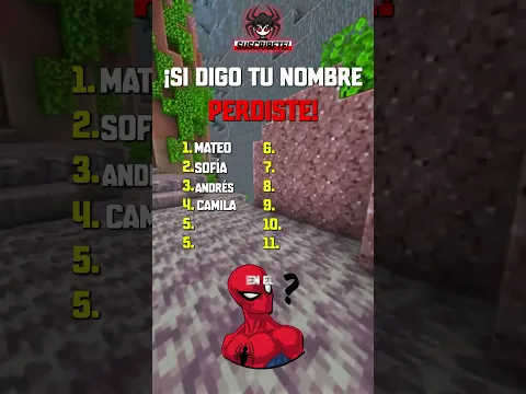 ¡SI DIGO TU NOMBRE, TIENES QUE SALIR DEL VIDEO! #minecraft #shorts