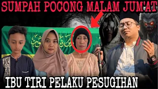 SUMPAH POCONG IBU TIRI TERSANGKA TUMBALKAN ANAK