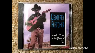 Geoffrey Fletcher - Limbs From A Different Tree. (1995)