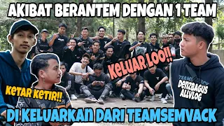 DENZBAGUS, AKIBAT B3R4NTEM DALAM SATU TEAM KELUAR DARI TEAM SEMVACK!!
