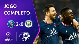 PSG 2 x 0 Manchester City - Jogo completo | Liga dos Campeões 2021/22