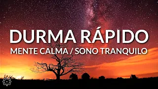 MEDITAÇÃO PARA DORMIR RÁPIDO - MENTE CALMA / SONO TRANQUILO