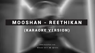 REETHIKAN – MOOSHAN (KARAOKE VERSION) - DHIVEHI KARAOKE
