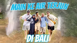 MAIN KE AIR TERJUN DI BALI ! #vidhia #datvilla #adisyahreza #bali