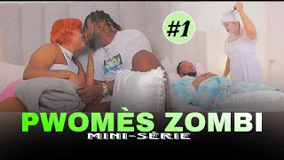 PWOMÈS ZOMBI EPIZOD 1 💀☠️❤️