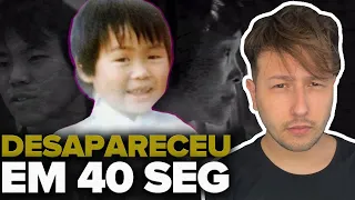 A CRIANÇA QUE DESAPARECEU EM 40 SEGUNDOS SEM DEIXAR RASTROS