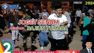 RAJIUN TUMADA harapan kita versi JOGET GOYANH HAJI ALI