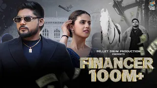 Financer - Bintu Pabra | Pranjal Dahiya | Shiva Choudhary | Gunde Bhi Financer Bhi