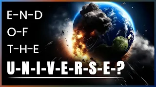 The Death of the Universe : Beginning or end? Explained in HINDI