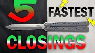 5 FASTEST Butterfly Knife Closings For Beginners