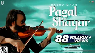 Babbu Maan - Pagal Shayar | Tu Khwab Na Dikhaya Kar | Latest Punjabi Songs 2022