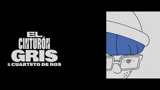 El Cuarteto De Nos | El Cinturón Gris (En Vivo)
