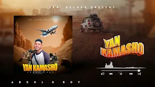 Abdul g boy yan kamasho