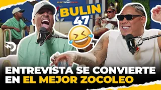 ENTREVISTA BULIN 47 SE CONVIERTE EL MEJOR ZOCOLEO DE LA HISTORIA 😂 EL DOTOL NASTRA