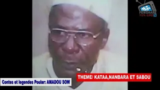 Taali Amadou Sow(Kataa,Nambara et Sabou).