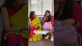 When you tell mom about ur trip ft. Neena Gupta