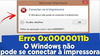 Erro 0x0000011b O Windows não pode se conectar à impressora -  Falha na Atualização KB5005565