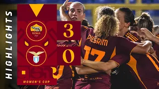ROMA 3-0 LAZIO | SERIE A WOMEN’S CUP 2025-26