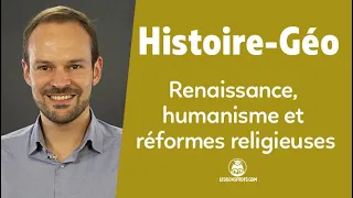 Renaissance, humanisme et réformes religieuses - Histoire-Géographie - Seconde - Les Bons Profs