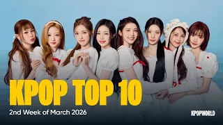 KPOP TOP 10 / 2nd week of March 2026