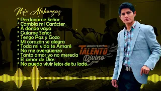 Ministerio Talento Divino ▷Mix Alabanzas ●En vivo 2024