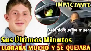 Así fueron, los últimos minutos de Octavio Ocaña, lloraba mucho y se quejaba, policias no ayudaron