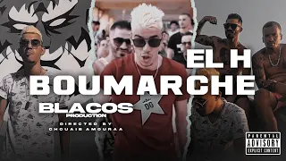 El H - Boumarché - (Officiel Music Vidéo)