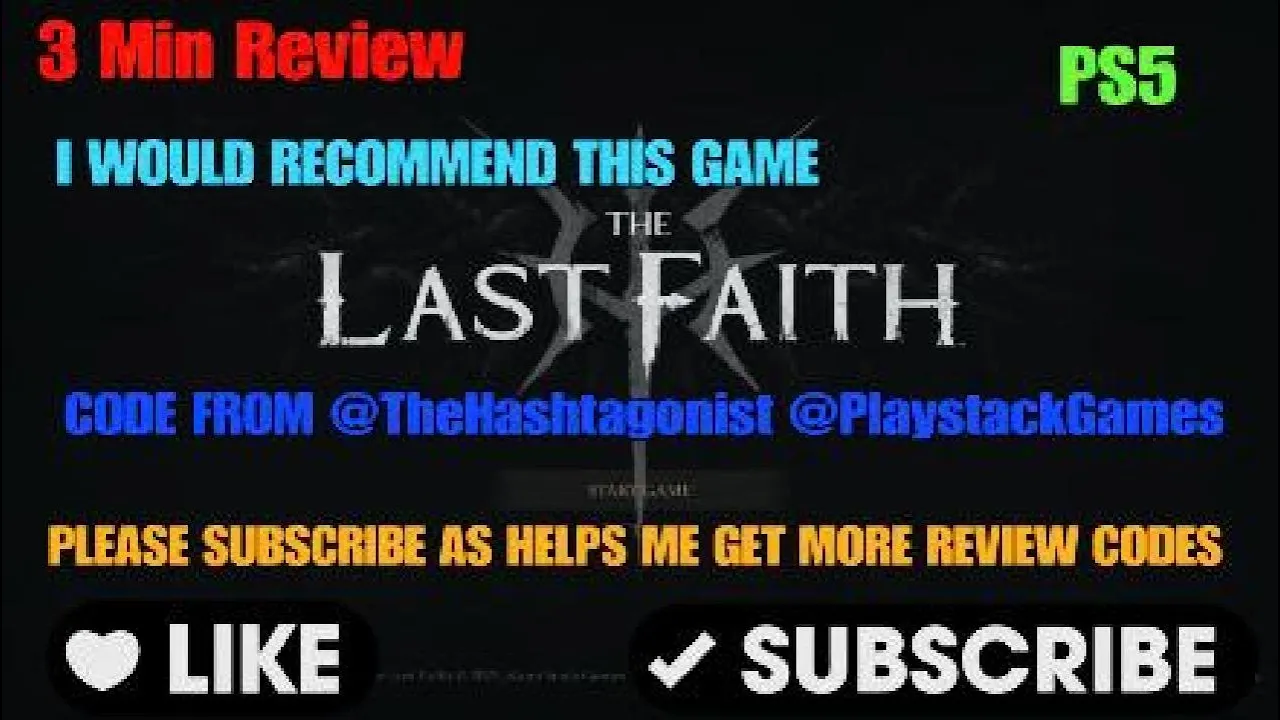 Vido-Test de The Last Faith par GRIMREAPERSAGE