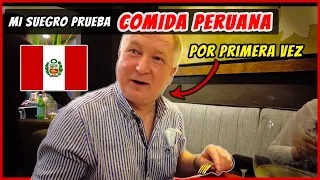 Mi SUEGRO finlandés prueba COMIDA PERUANA POR PRIMERA VEZ 😱