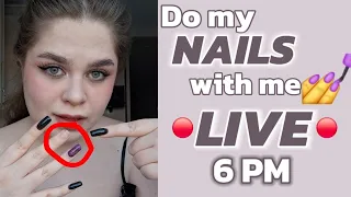 Doing my nails LIVE💅✨️
