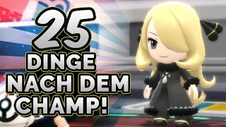 25 Dinge, die IHR NACH dem Champ in Pokémon Strahlender Diamant & Leuchtende Perle tun könnt!