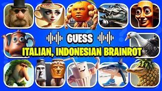 Guess ITALIAN And INDONESIAN Brainrot Memes | Tung Tung Sahur, U Din Din Dun, Tralalero Tralala