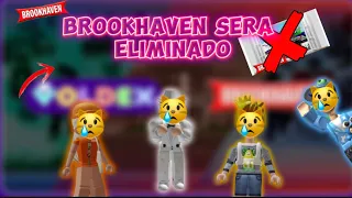 Brookhaven sera eliminado😿 noticia de Roblox muy triste 😭