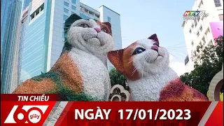 60 Giây Chiều - Ngày 17/01/2023 - HTV Tin Tức Mới Nhất