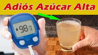 Bebe Esto y ADIÓS AZÚCAR ALTA – Remedio Casero Para BAJAR EL AZÚCAR
