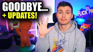 Saying Goodbye... YOUTUBE CHANNEL UPDATES!