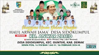 HAUL ARWAH JAMA' DESA SIDOKUMPUL BERSAMA KH. ANWAR ZAHID
