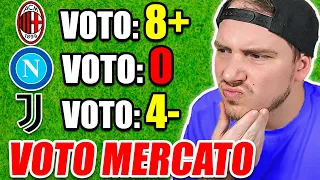 VOTO il CALCIOMERCATO delle SQUADRE di SERIE A - Napoli e Juve RIDICOLE! Milan SONTUOSO!