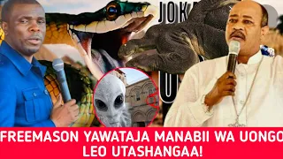 UCHAWI WANAOTUMIA MANABII WA UONGO KUWAINGIZA WATU FREEMASON HUU HAPA UMEFICHUKA, INATISHA PART (1)