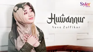 Veve Zulfikar - Huwannur  (Official Music Video Syiar Nada)