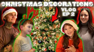 CHRSITMAS DECORATIONS - VLOG EP 2