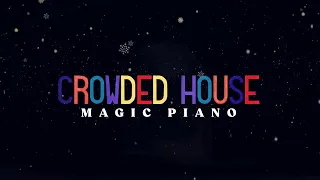 CROWDED HOUSE - MAGIC PIANO (OFFICIAL LYRIC VIDEO)
